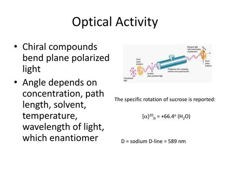 polarimeter observed angle is independent of the optically active substance|polarity and optical activity.